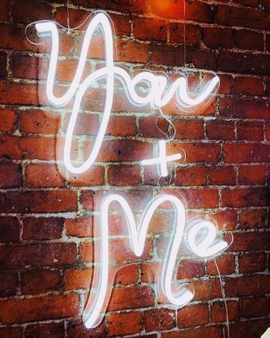 You + Me Neon Sign
